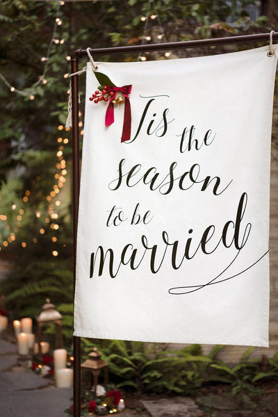 "Tis The Season To Be Married"  Welcome Sign Canvas Banner 12"W x 12"H - lingsDev