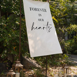 "Forever in our hearts" Linen Banner 30"w x 10FT