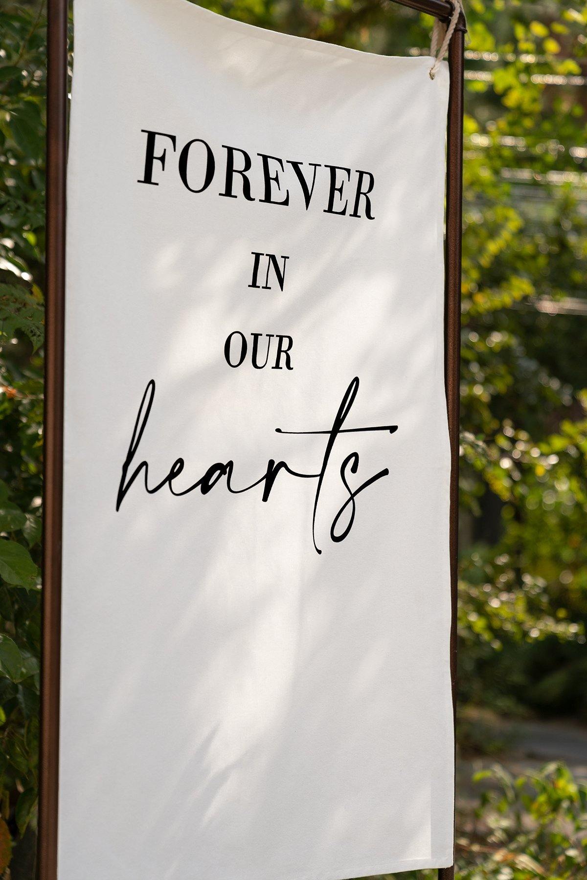 "Forever in our hearts" Linen Banner 30"w x 10FT - lingsDev